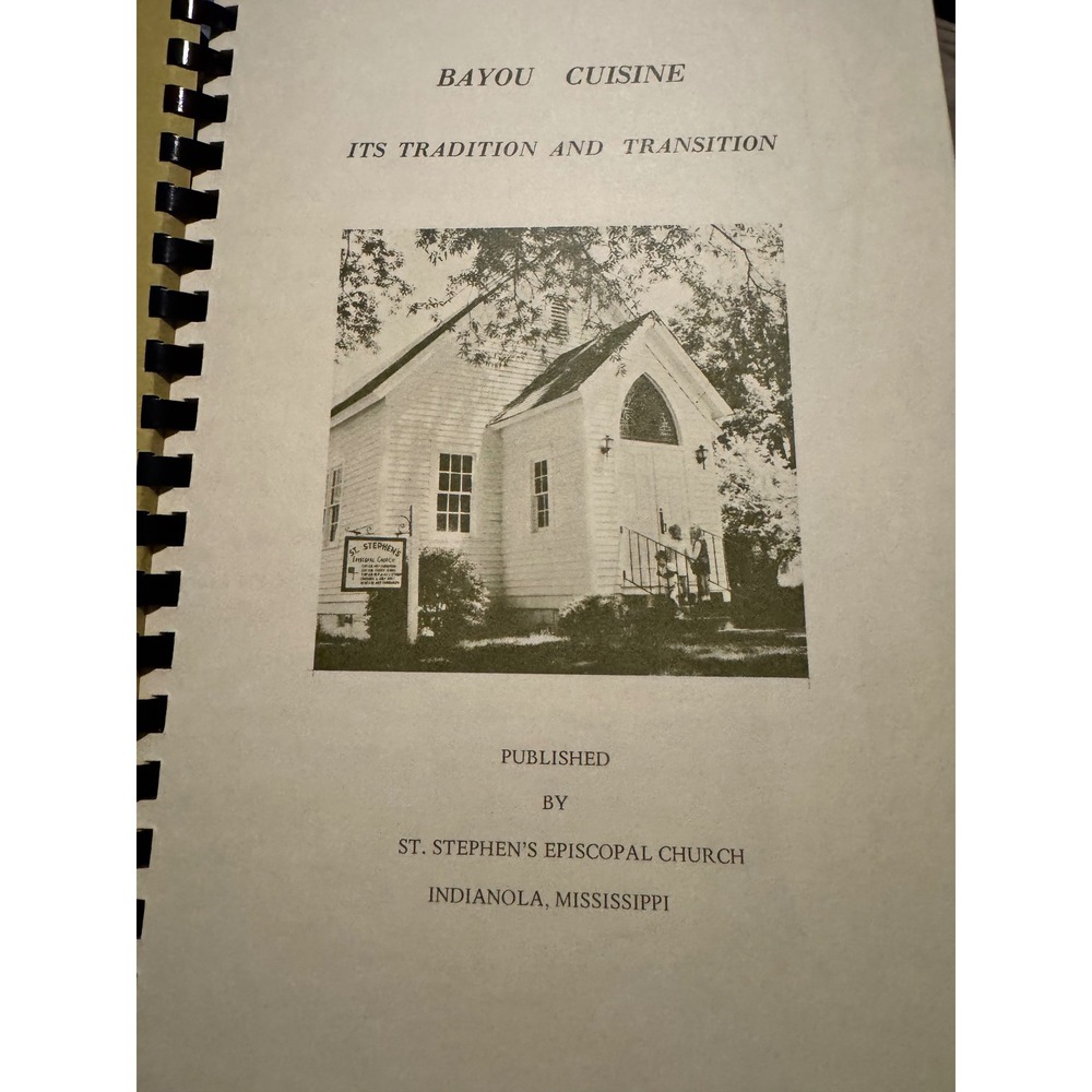 Bayou Cuisine Mississippi Delta Cookbook St Stephens Episcopal Creole Cajun